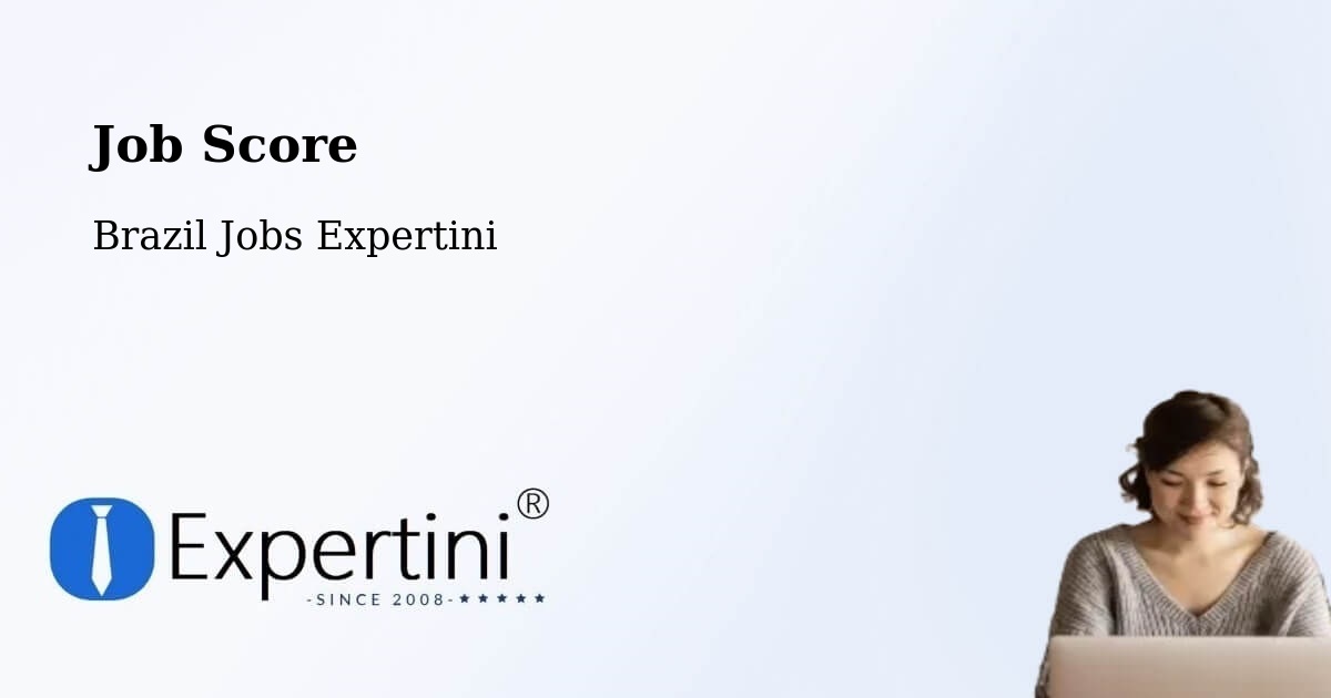 Job Score & Job Description Score Tool – Itabirito - Brazil Jobs Expertini