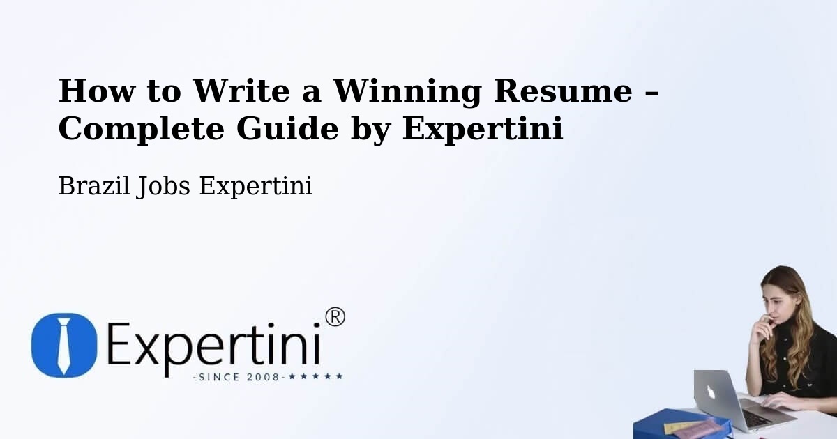 Resume Writing Guide for Job Seekers – Itabirito - Itabirito, Brazil Jobs Expertini